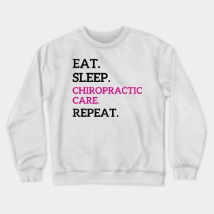 chiropractic care assistant female chiropractic student Crewneck Sweatshirt